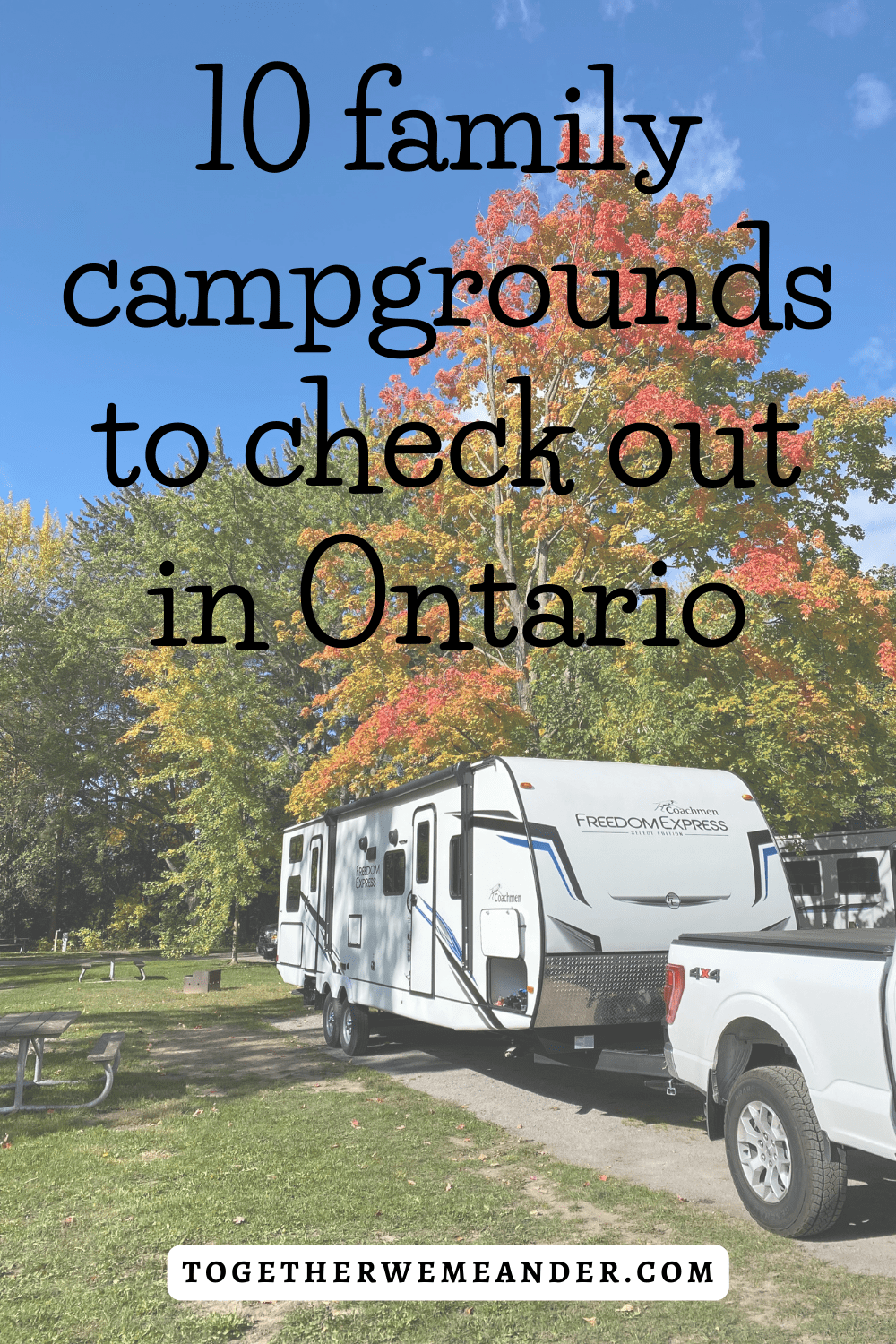 10 Best Family Campgrounds In Ontario 2024 Together We Meander   10familycampgroundsinOntario 1 